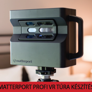 MATTERPORT PROFI VR TÚRA KÉSZÍTÉS